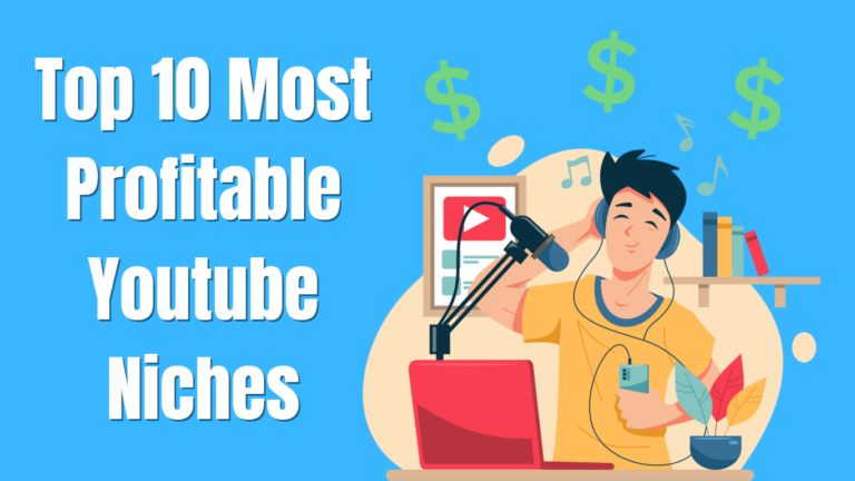 Top-10-Most-Profitable-Youtube-Niches